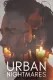 Urban Nightmares