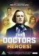 The Doctors: Heroes!