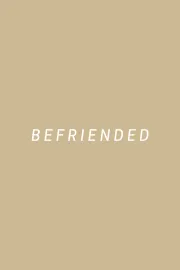 Befriended