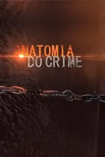 Anatomia do Crime