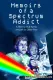 Memoirs of a Spectrum Addict