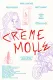 Crème molle