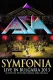 Asia: Symfonia - Live In Bulgaria 2013