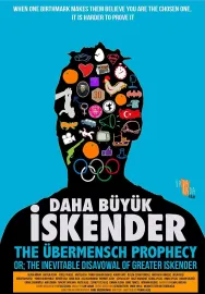 Übermensch Prophecy: The Legend of Greater Iskender
