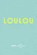 Loulou