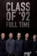 Class of '92: Full Time