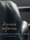 Divino Inferno – Rodin and the Gates of Hell