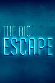 The Big Escape