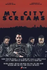 My City Screams