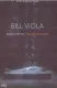Bill Viola: Experience of the Infinite
