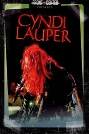 Cyndi Lauper - Front And Center Live