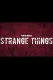 Strange Things