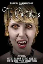 Caretakers, The