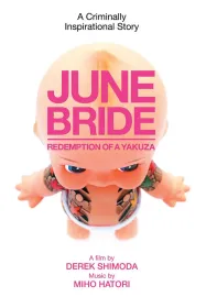 June Bride: Redemption of a Yakuza