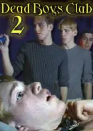 Dead Boys Club 2