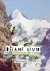 Summits of My Life - Déjame Vivir