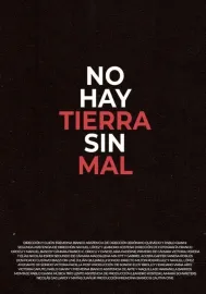 No hay tierra sin mal