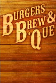Burgers, Brew & 'Que