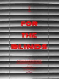 For the Blinds