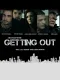 Getting Out