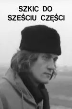 Szkic do szesciu czesci