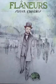 Flâneurs: Street Rambles