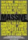 Massive: The Amazing Rise and Fall