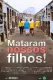 Mataram Nossos Filhos