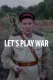 Let's Play War!