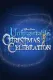 Disney Parks Unforgettable Christmas Celebration