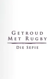 Getroud met Rugby: Die Sepie