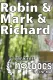 Robin And Mark And Richard III