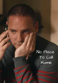 No Place to Call Home