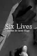 Six Lives: A Cinepoem
