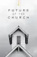 Future of the Church