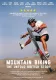 Mountain Biking: The Untold British Story