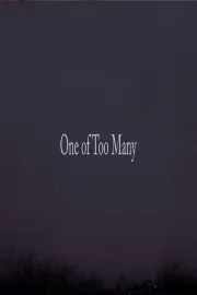 1 of Too Many Part  1