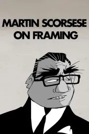 Martin Scorsese on Framing