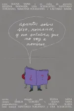 Apuntes sobre sexo, romance, y esa palabra que no voy a nombrar.