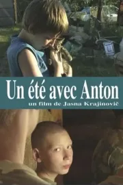 Été avec Anton, Un