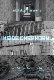 Inside Chernobyl