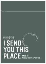 I Send You This Place