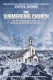 The Submerging Church