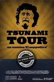 Tsunami Tour - Un comico vi seppellirà