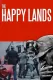 Happy Lands, The