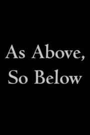 As Above, So Below