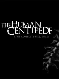 The Human Centipede (Complete Sequence)