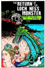 Return of the Loch Ness Monster from Outer Space, The