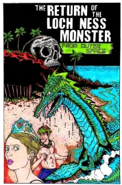 Return of the Loch Ness Monster from Outer Space, The