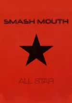 Smash Mouth - All Star